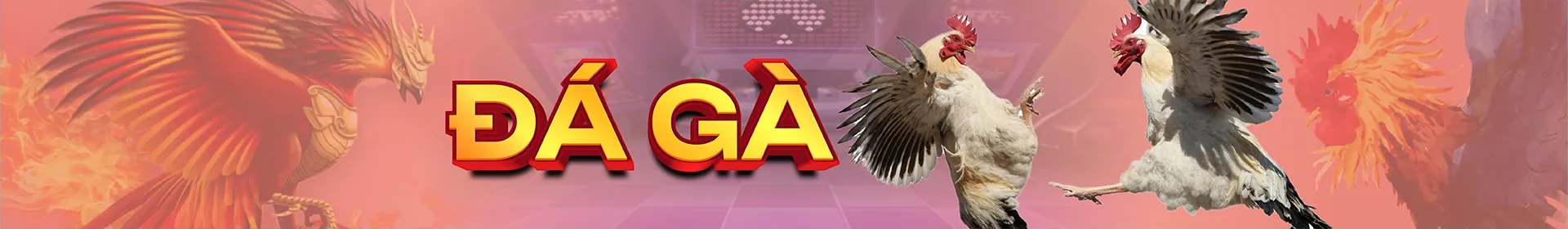 Đá Gà 1 banner da ga